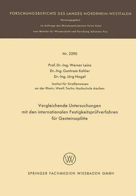 Cover of Vergleichende Untersuchungen Mit Den Internationalen Festigkeitsprufverfahren Fur Gesteinssplitte