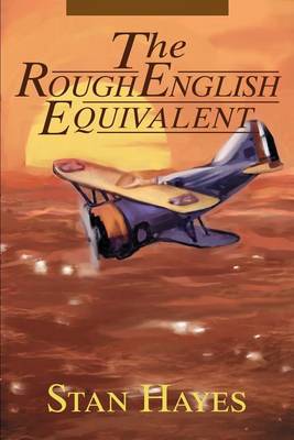 Book cover for The Rough English Equivalent