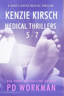 Book cover for Kenzie Kirsch Medical Thrillers 5-7
