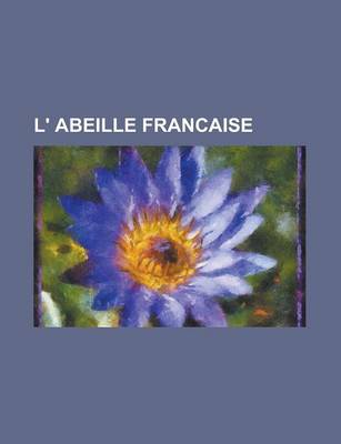 Book cover for L' Abeille Francaise