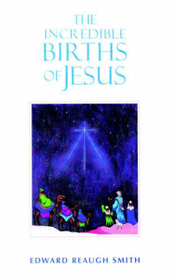 Book cover for The Incredible Births of Jesus