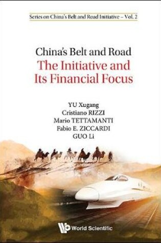 Cover of China's Belt And Road: The Initiative And Its Financial Focus