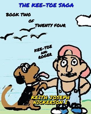 Book cover for The Kee - Toe Saga Book 2 of 24