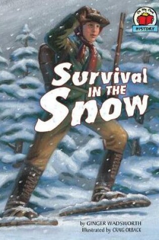 Cover of Survival in the Snow