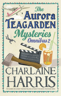 Book cover for The Aurora Teagarden Mysteries: Omnibus 2