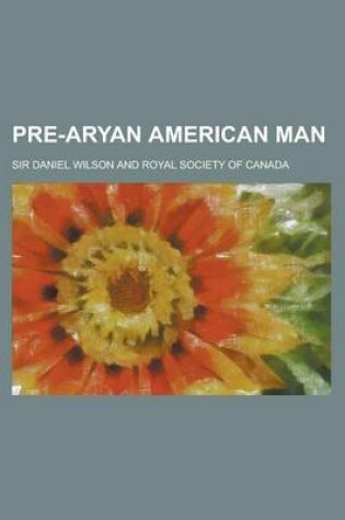 Cover of Pre-Aryan American Man