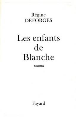 Book cover for Les Enfants de Blanche