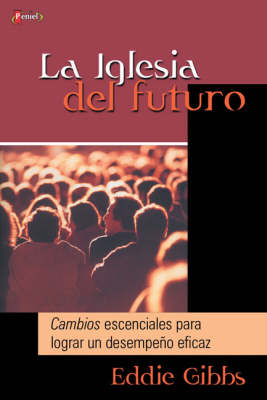 Book cover for La Iglesia del Futuro