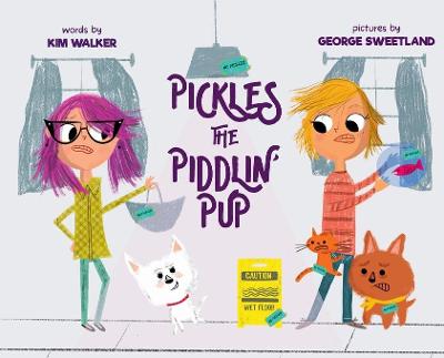 Book cover for Pickles the Piddlin' Pup