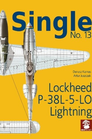 Cover of Single 13: Lockheed P-38l-5-Lo Lightning