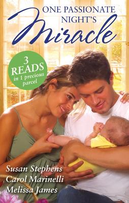 Cover of One Passionate Night's Miracle - 3 Book Box Set