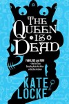 Book cover for The Queen Is Dead