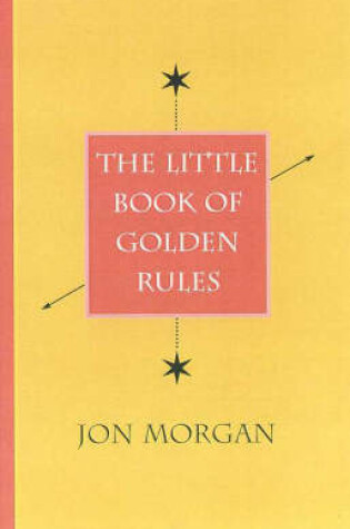 Cover of The Little Book of Golden Rules