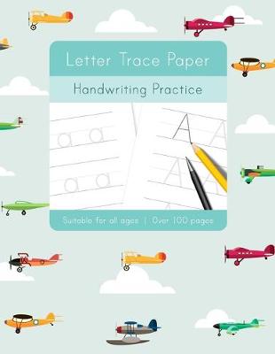 Book cover for Letter Trace Paper Handwriting Practice