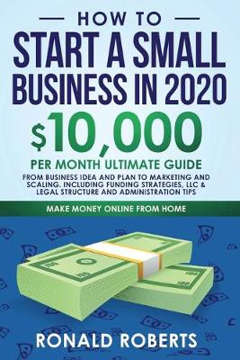 Book cover for How to Start a Small Business in 2020