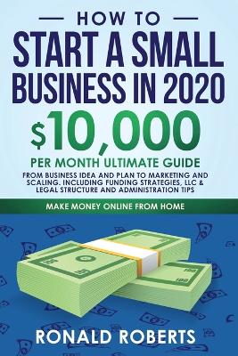 Book cover for How to Start a Small Business in 2020