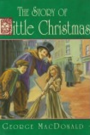 Cover of The Story of Little Christmas