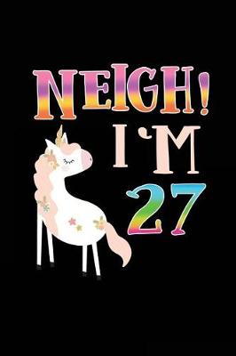 Book cover for NEIGH! I'm 27