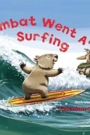 Cover of Wombat Went A' Surfing