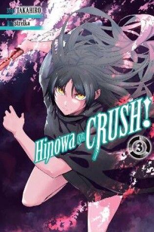 Cover of Hinowa ga CRUSH!, Vol. 3