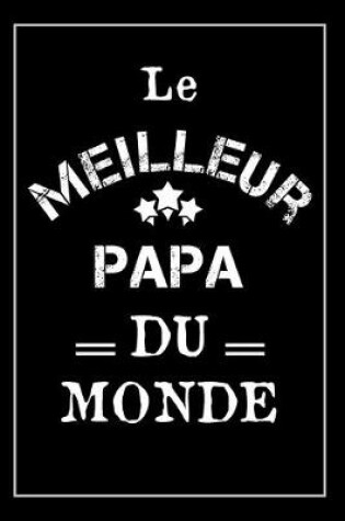 Cover of Le Meilleur Papa Du Monde