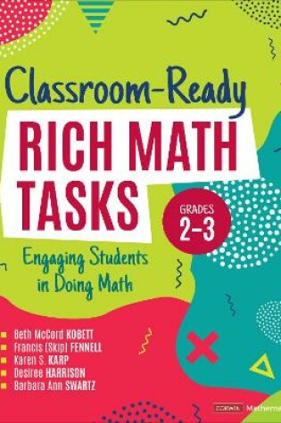 Cover of Classroom-Ready Rich Math Tasks, Grades 2-3