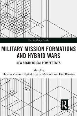 Book cover for Military Mission Formations and Hybrid Wars