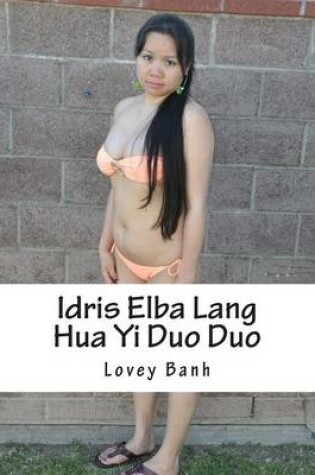 Cover of Idris Elba Lang Hua Yi Duo Duo