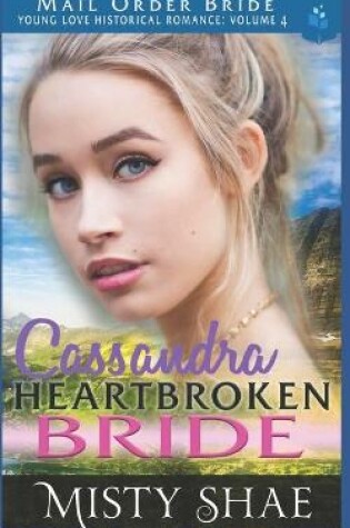 Cover of Cassandra - Heartbroken Bride