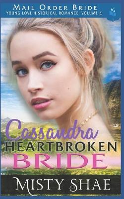 Book cover for Cassandra - Heartbroken Bride