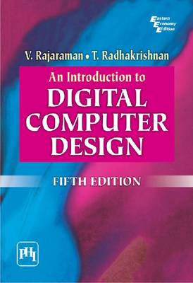 Book cover for An Introduction to Digital Computer Design