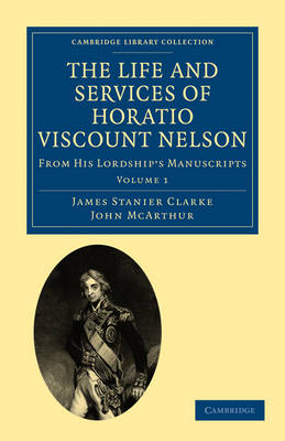 Cover of The Life and Services of Horatio Viscount Nelson