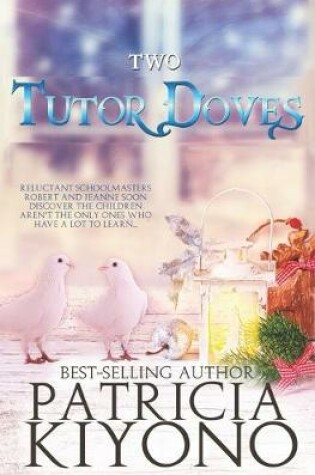 Cover of Two Tutor Doves