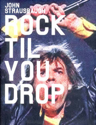 Book cover for Rock 'til You Drop