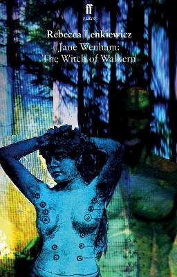 Book cover for Jane Wenham: The Witch of Walkern