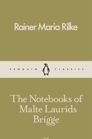 The Notebooks of Malte Laurids Brigge