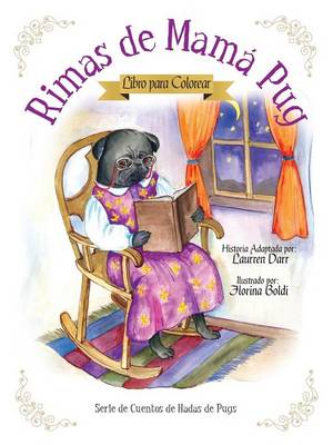 Book cover for Rimas de Mama Pug - Libro Para Colorear