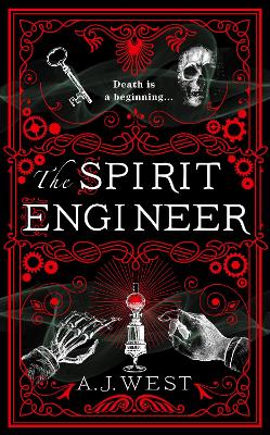 Book cover for The Spirit Engineer: 'A fiendishly clever tale of ambition, deception, and power' Derren Brown