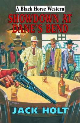 Book cover for Showdown at Dane's Bend
