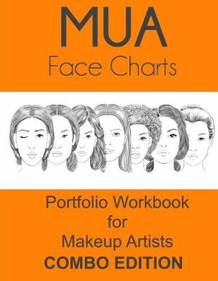 Book cover for MUA Face Charts Portfolio Workbook for Makeup Artists Combo Edition