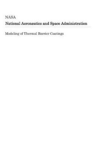 Cover of Modeling of Thermal Barrier Coatings