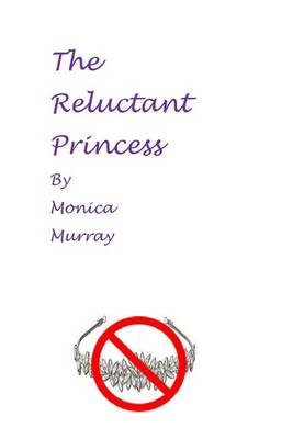 Book cover for The Reluctant Princess