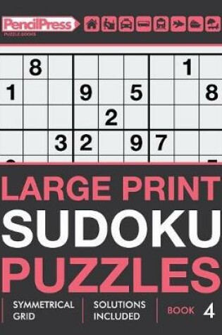 Cover of Large Print Sudoku Puzzles (Hard puzzles), (Book 4)