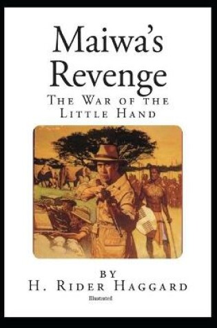 Cover of Maiwa's Revenge (Illustrated)