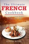 Book cover for The Ultimate French Cookbook