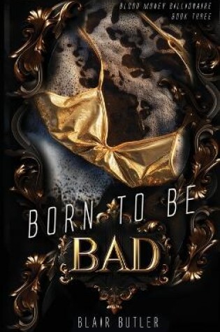 Cover of Born To Be Bad