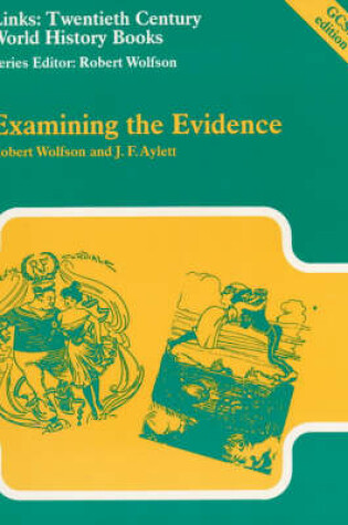 Cover of Examining the Evidence