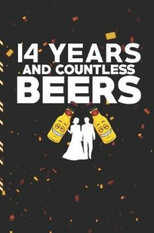 Cover of 14 Years And Countless Beers