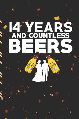 Book cover for 14 Years And Countless Beers