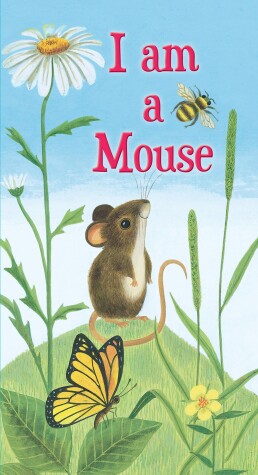 Cover of I am a Mouse